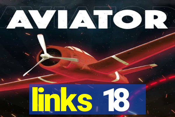 links 18